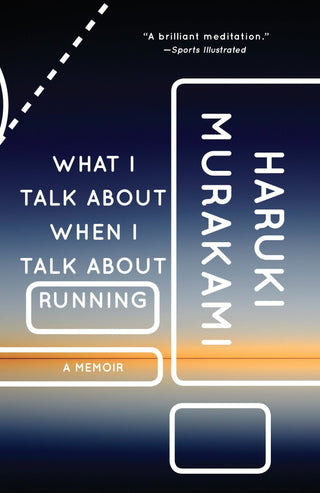 What I Talk About When I Talk About Running - Saturday Morning