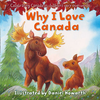 Why I Love Canada: Celebrating Canada, in children's very own words - Saturday Morning