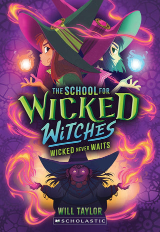 Wicked Never Waits (The School for Wicked Witches #2) - Saturday Morning