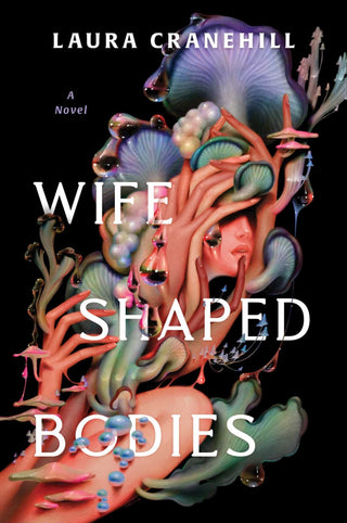 Wife Shaped Bodies - Saturday Morning