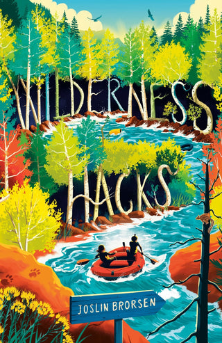 Wilderness Hacks - Saturday Morning