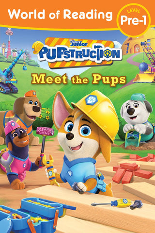 World of Reading: Pupstruction: Meet the Pups - Saturday Morning