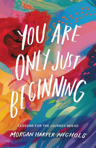 You Are Only Just Beginning - Saturday Morning