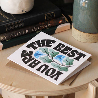 You Are The Best Greeting Card | Love & Romance Card - Saturday Morning