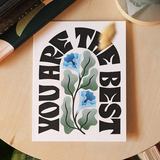 You Are The Best Greeting Card | Love & Romance Card - Saturday Morning