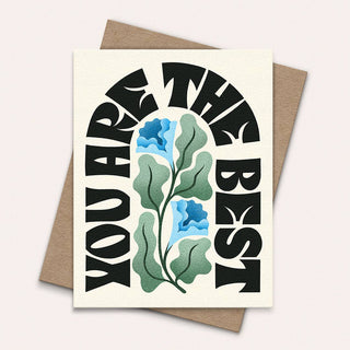 You Are The Best Greeting Card | Love & Romance Card - Saturday Morning